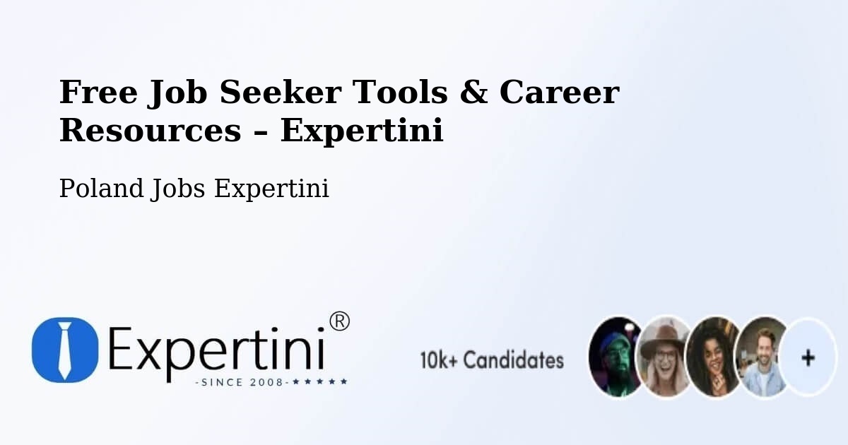Free Job Seeker Tools & Career Resources – Libiąż - Libiąż, Poland Jobs Expertini