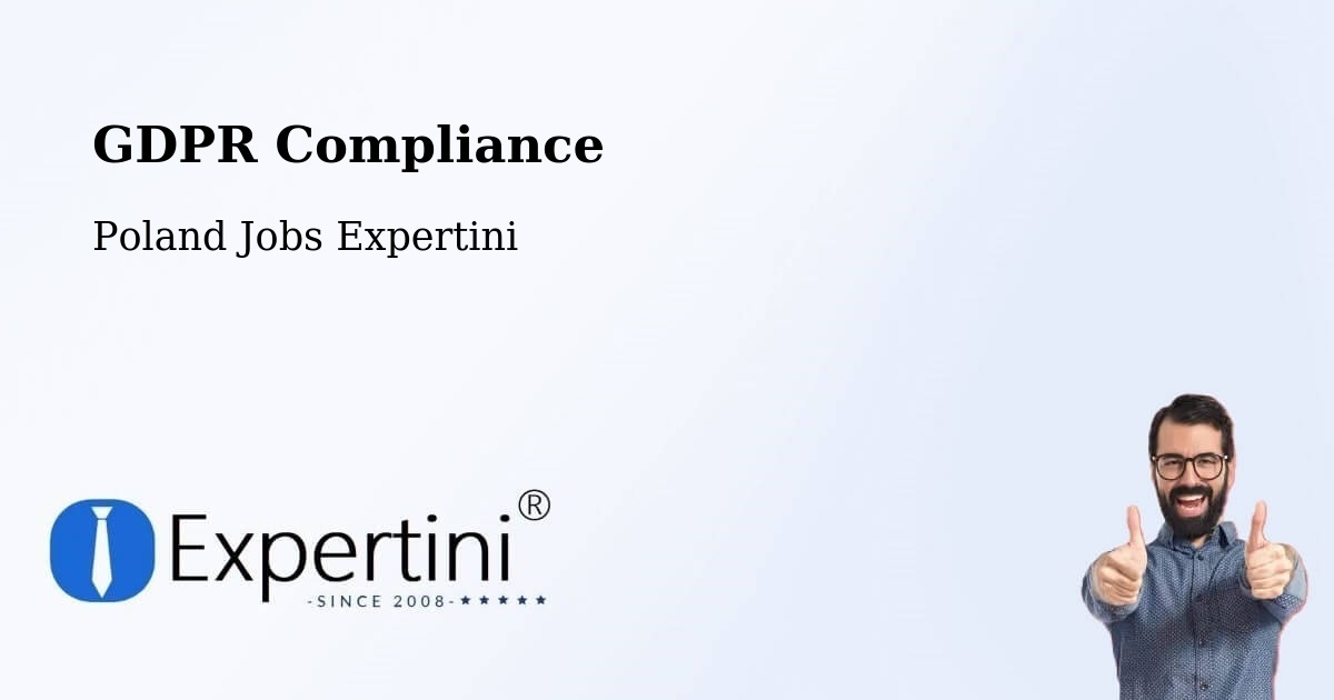 EU GDPR Compliance Statement – Libiąż - Poland Jobs Expertini