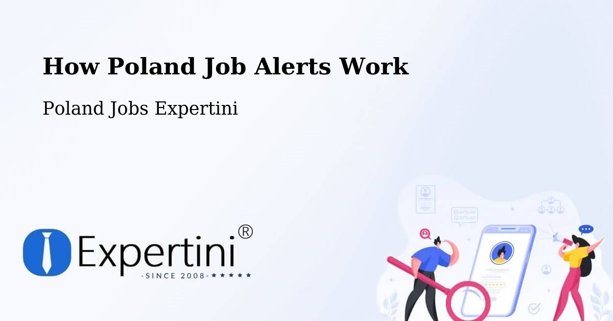 Job Alert System Overview – Libiąż - Poland Jobs Expertini