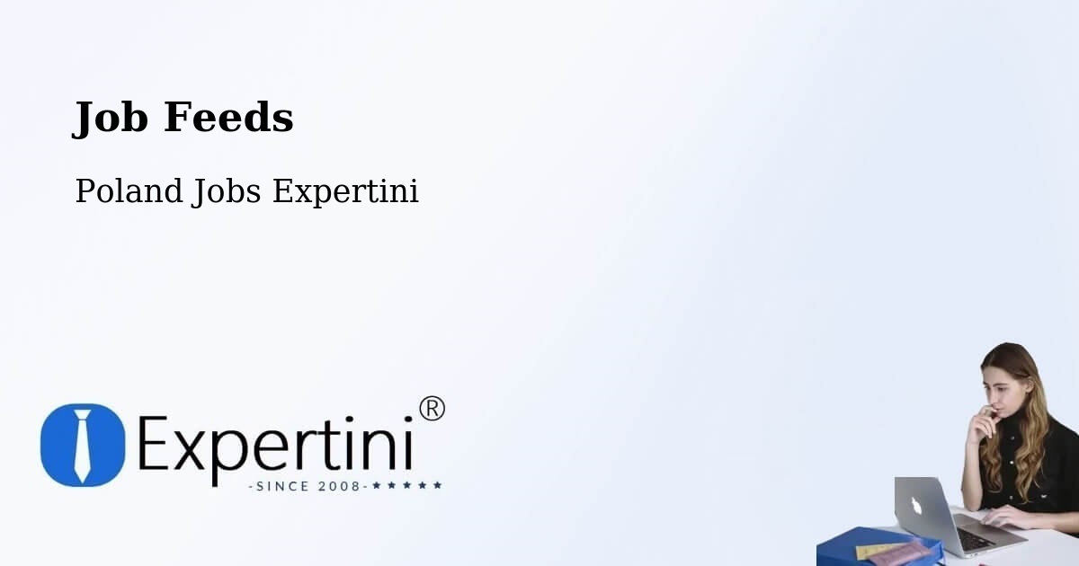 Job Listings Feed – Libiąż - Poland Jobs Expertini
