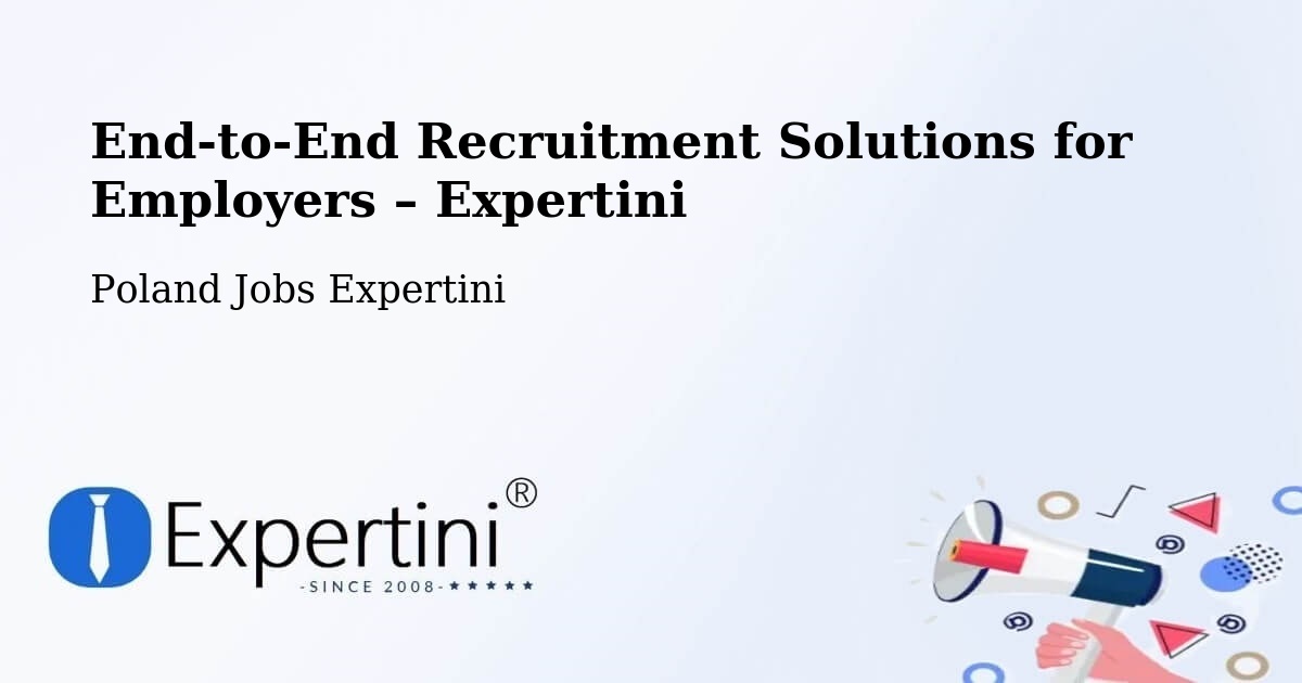Recruitment Solutions for Employers – Libiąż - Libiąż, Poland Jobs Expertini