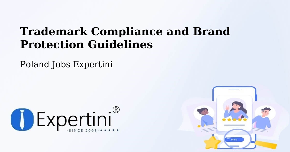 Trademark & Brand Protection Guidelines – Libiąż - Poland Jobs Expertini